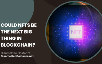 Could NFTs Be the Next Big Thing In Blockchain?